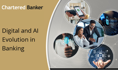 Certificate in Digital & AI Evolution in Banking 